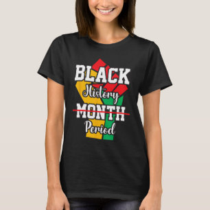 Camiseta Mês da História Negra Período Melanina América Afr