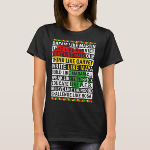 Camiseta Mês da História Negra Sonhe Como Líder Africano