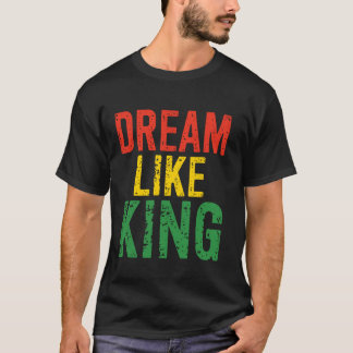 Camiseta Mês da História Negra Sonhe Como Rei