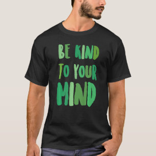 Camiseta Mês De Consciência Da Saúde Mental Seja Bonito Par