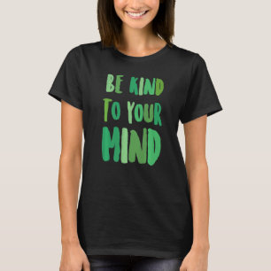 Camiseta Mês De Consciência Da Saúde Mental Seja Bonito Par