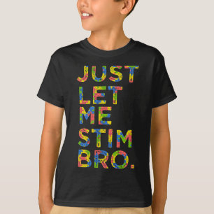 Camiseta Mês Divertido de Conscientização do Autismo Apenas