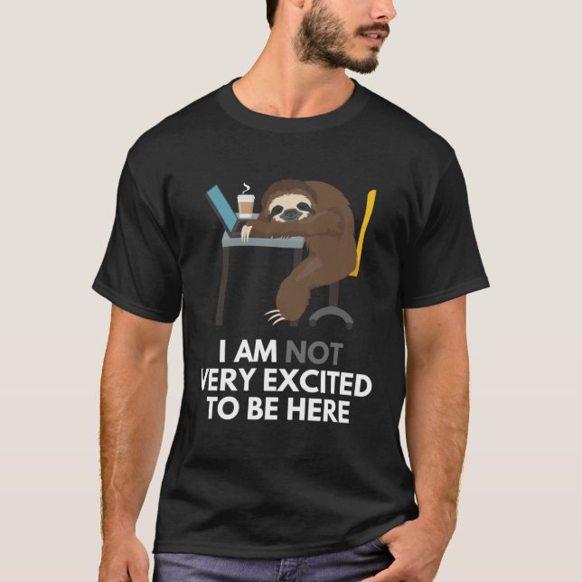 Camiseta Mesa De Estação De Trabalho Sloth Com Sono Que Não (Frente)
