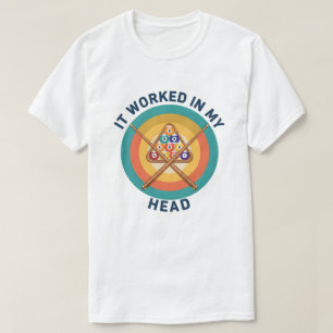 Camiseta Mesa de Sinuca Antiga Funcionou na Minha Cabeça Jo