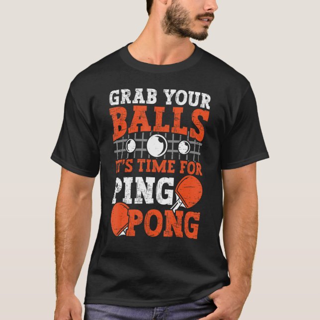 Camiseta Mesa de tênis Agarra as Bolas de graça mesa (Frente)