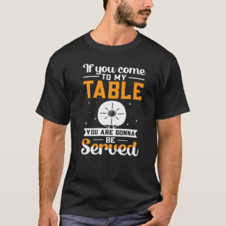 Camiseta Mesa de Tênis de Ping Pong Será Servida