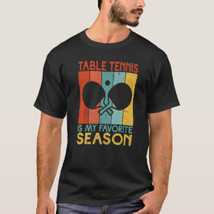 Camiseta Mesa de Tênis é minha Tênis de Mesa de estação fav