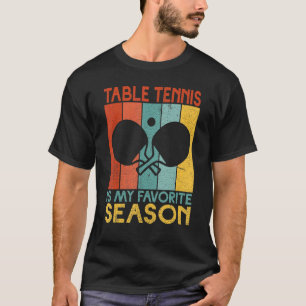 Camiseta Mesa de Tênis é minha Tênis de Mesa de estação fav