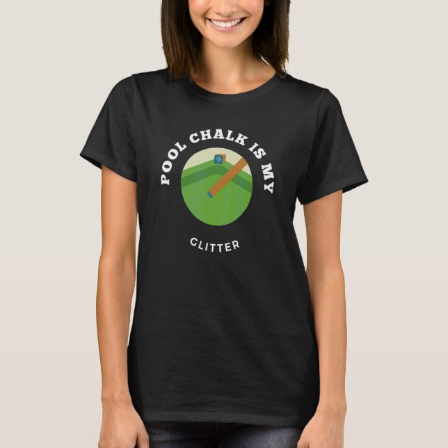 Camiseta Mesa do Billard do giz piscina (Frente)