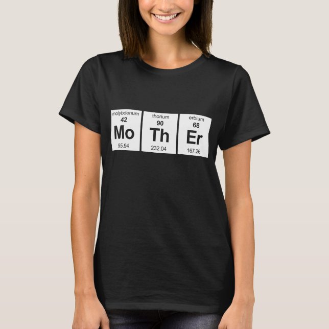 Camiseta Mesa periódica da mãe (Frente)