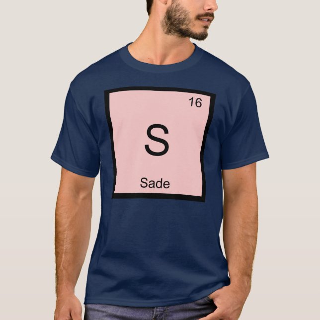 Camiseta Mesa Periódica do Elemento de Química do Nome Sade (Frente)