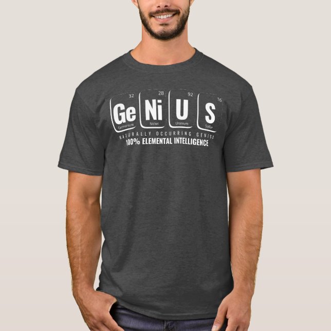 Camiseta Mesa Periódica GENiUS - Design de Ciência Engraçad (Frente)