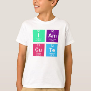 Camiseta mesa periódica química dos elementos: IAmCuTe