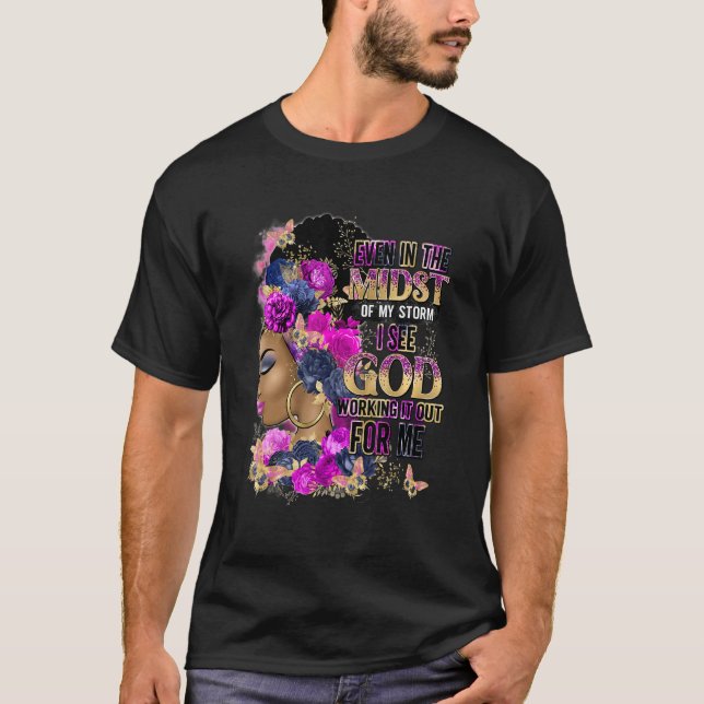 Camiseta Mesmo No Meio Da Minha Tempestade Eu Vejo Deus (Frente)