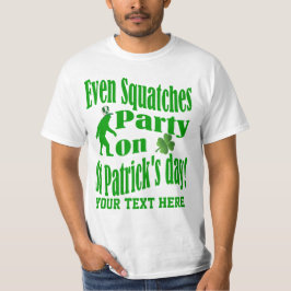 Camiseta Mesmo partido de Squatches no Dia de São Patrício