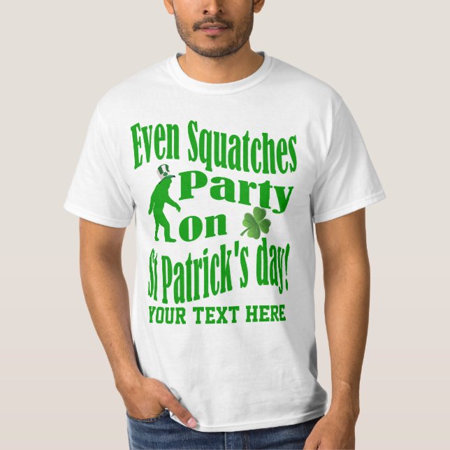 Camiseta Mesmo partido de Squatches no Dia de São Patrício (Frente)