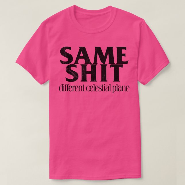 Camiseta Mesmo Plano Celestial Diferente 1 (Frente do Design)
