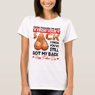 Camiseta Mesmo que eu não seja do seu saco, sei que você
