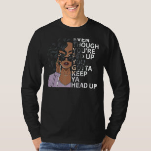 Camiseta Mesmo que você esteja alimentado, você tem que man