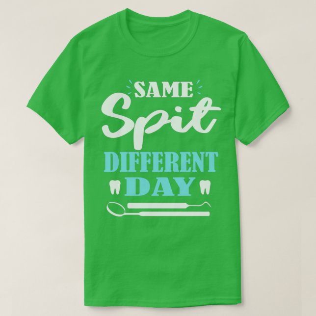 Camiseta Mesmo Spit Diferente Dia 1 (Frente do Design)