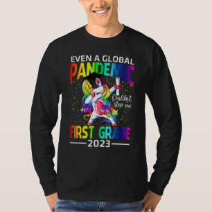 Camiseta Mesmo Uma Pandemia Global Não Me Parou Primeiro An