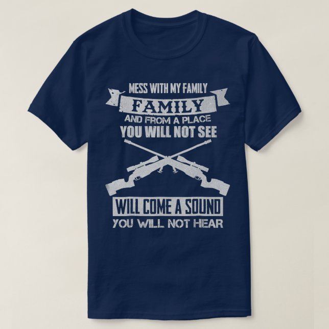 Camiseta Mess Com O Sniper Da Minha Família, Eu Familiar Mi (Frente do Design)