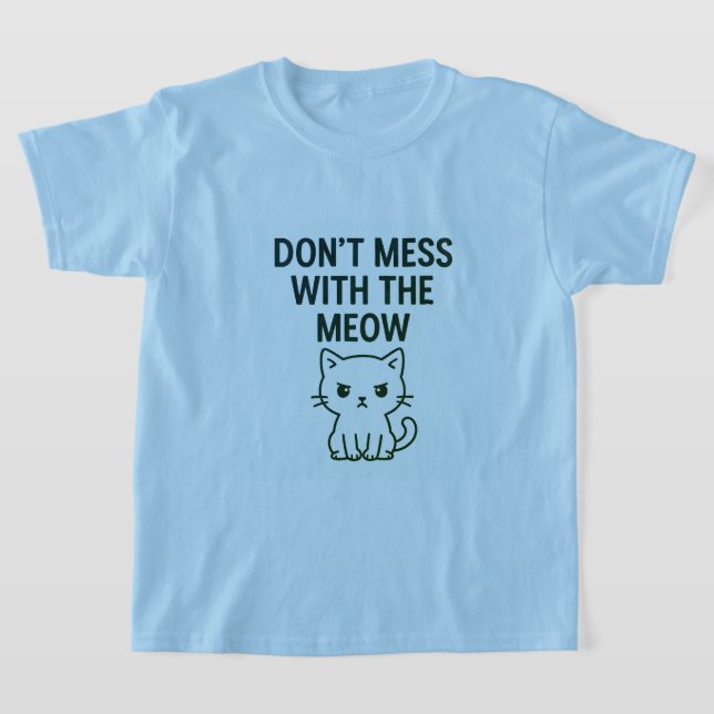 Camiseta Mess With the Meow – Sweet but Psycho Cat (Postura )