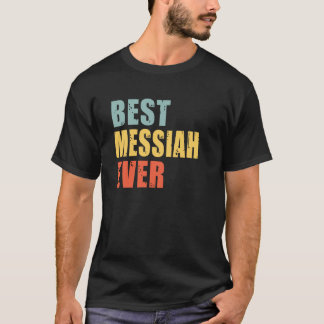 Camiseta Messiah Best Ever Messiah