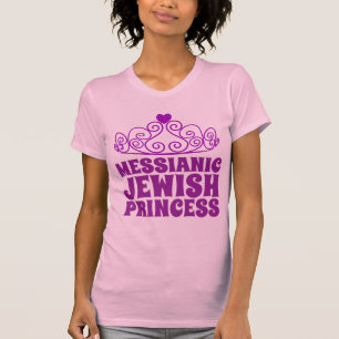 Camiseta MESSIANIC JEWISH PRINCESS Damas T-Shirts