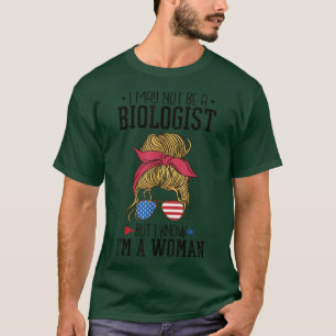 Camiseta Messy Bun Eu sei que sou mulher, mas não sou biólo
