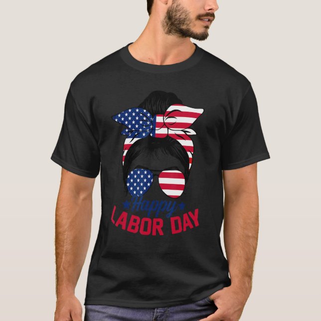 Camiseta Messy Bun Hair American Flag Happy Labor Day Patri (Frente)