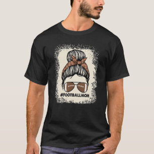 Camiseta Messy Bun Mãe Futebol da Vida Sangrenta Mulheres