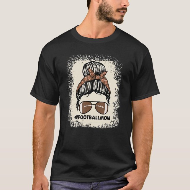 Camiseta Messy Bun Mãe Futebol da Vida Sangrenta Mulheres (Frente)