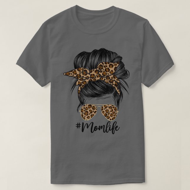 Camiseta Messy Bun Mãe Leopard Cabelo Mensageiro Mães Vida  (Frente do Design)