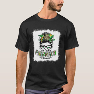 Camiseta Messy Bun One Lucky Pharmacy Technician Rua Patric