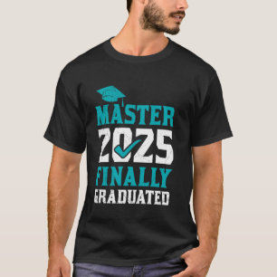 Camiseta Mestrado MESTRE 2025 FINALMENTE GRADUADO Mast