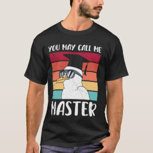 Camiseta Mestrado VOCÊ PODE ME CHAMAR DE MESTRE Divertido R