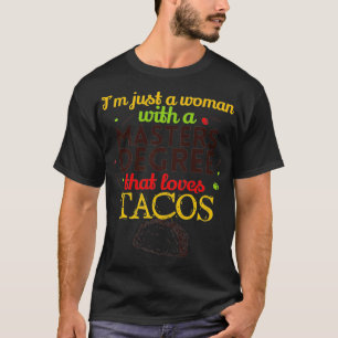 Camiseta Mestrados De Graduação Oferecem Apenas Uma Mulher