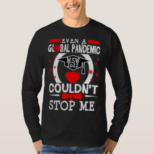 Camiseta Mestrados Msw Graduação de Trabalhador Social 2