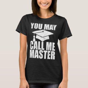 Camiseta Mestrados Para Designs De Grau Para Homens Mulhere