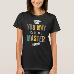 Camiseta Mestrados Para Designs De Grau Para Homens Mulhere