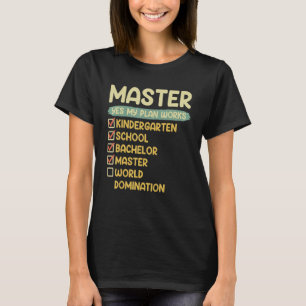 Camiseta Mestrados para Solteiros escolares do jardim de in