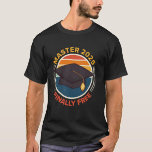 Camiseta MESTRE 2025 FINALMENTE LIVRE Piada de Mestrado