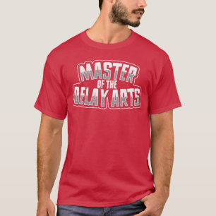 Camiseta Mestre das Artes do Atraso Amigo jogador engraçado