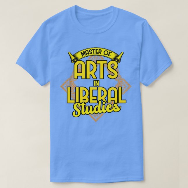Camiseta Mestre de Artes em Estudos Liberais (Frente do Design)