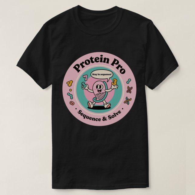 Camiseta Mestre de Sequências de Proteína Pro & Resolvendo  (Frente do Design)