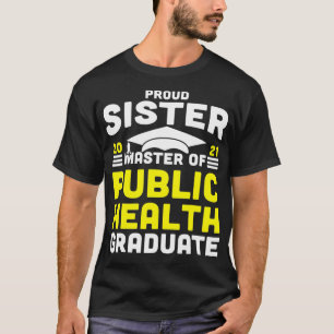 Camiseta Mestre do Formando Irmã Orgulhosa de Saúde Públ