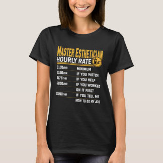 Camiseta Mestre Estheticista de Taxa Horária Beauticista Sk