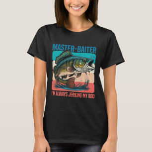 Camiseta Mestre-iter Eu Estou Sempre Sacudindo Minha Haste