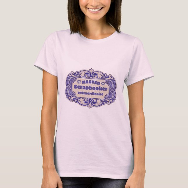 Camiseta "Mestre Scrapbooker Extraordinaire" (Frente)